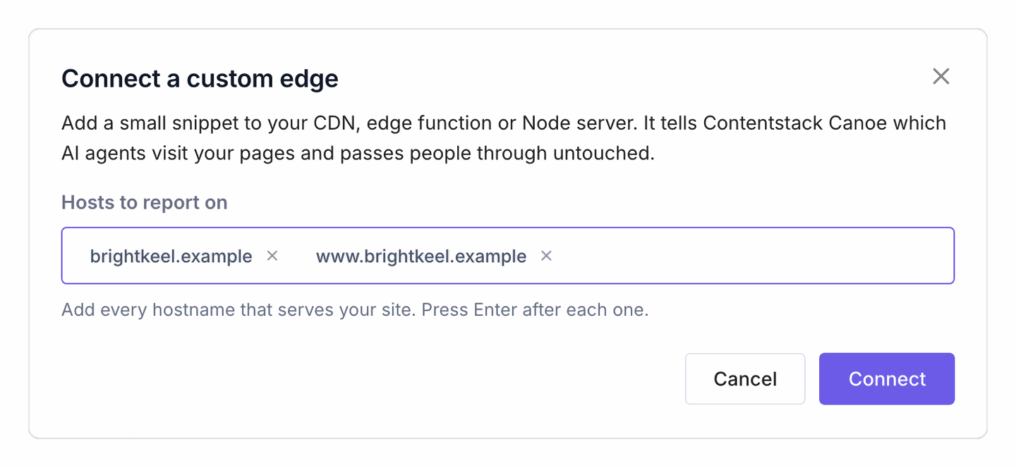 Connect a custom edge: Hosts to report on, with brightkeel.example and www.brightkeel.example filled in, and Connect.